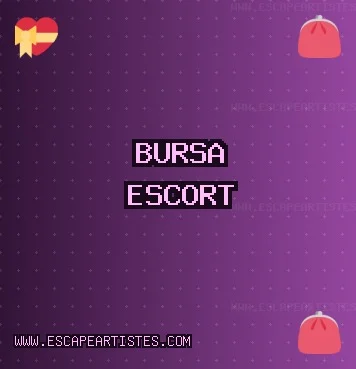 Bursa Escort: Osmangazi Escort, Büyükorhan Escort, İnegöl Escort